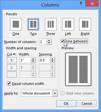 box ख र सफस ऩहर Page layout tab ऩय जक रक कय इसक फ द Column option ऩय जक रक कय औय More Column ऩय जक रक कय मदद