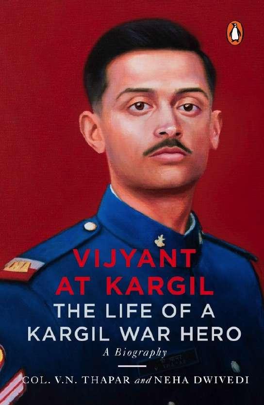 Penguin Random House will publish the e-book titled as Vijyant at Kargil: The Life of a Kargil Hero.