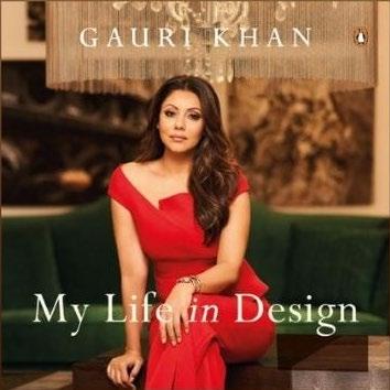 15.Gauri Khan : Book titled "My Life in Design" ग र ख न : प क "म य ल इफ इन डज़ इन" Gauri Khan's debut book /ग र ख न क पहल प क प ग इन र