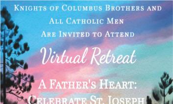 Parish News Catholic Men s Virtual Retreat All Catholic men are invited to