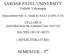 SARDAR PATEL UNIVERSITY Vallabh Vidyanagar Reaccredited with A Grade by NAAC [CGPA-3.25] SYLLABUS [with effect from the Academic Year ] BACHEL