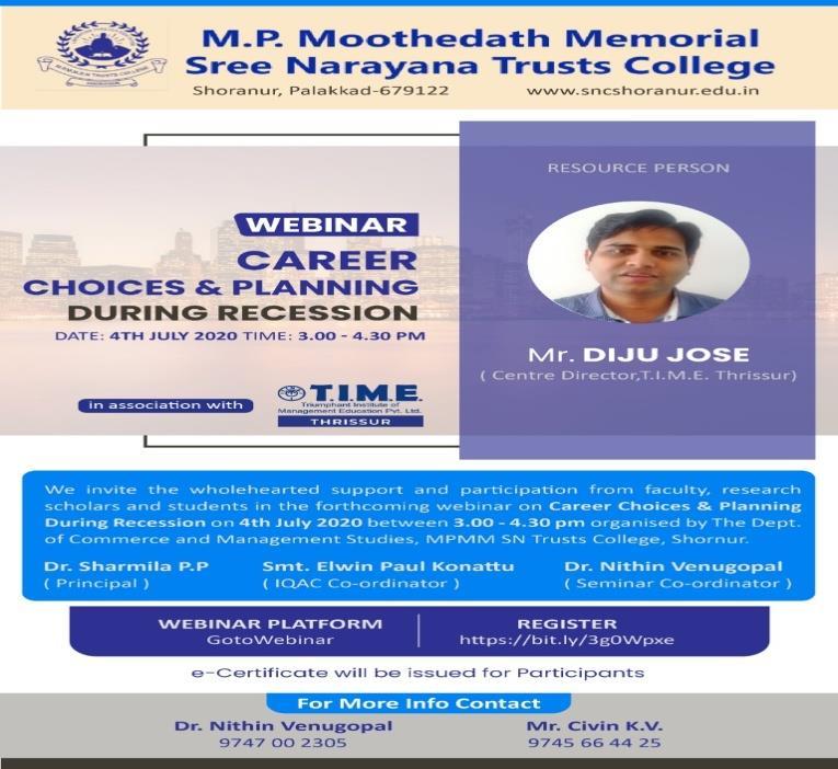 Webinar on Career Choices and planning During Recession by Time Institute,Thrissur on 4 th July,2020.
