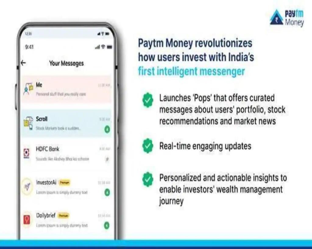 Paytm Money has launched Intelligent Messenger Pops to invest and track