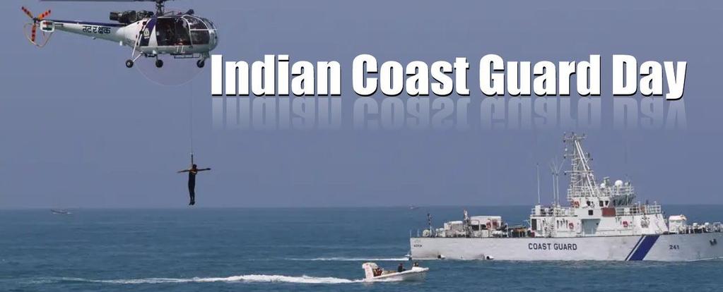 The Indian Coast Guard (ICG) will celebrate its 46th Raising Day on