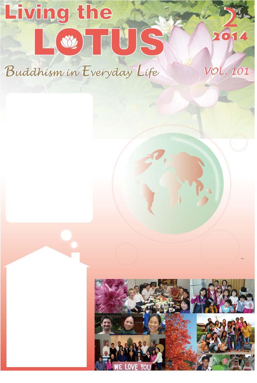 The title, Living the Lotus Buddhism in Everyday Life, is meant to convey our hope of striving to practice the teachings of the Lotus Sutra in daily life, to enrich and make our lives more