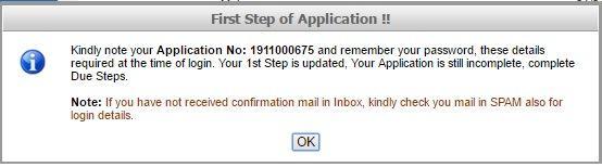 On Clicking to SAVE a window will appear with your Application Number kindly